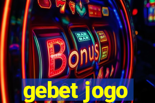 gebet jogo